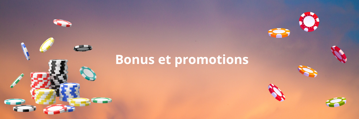 Bonus et promotions